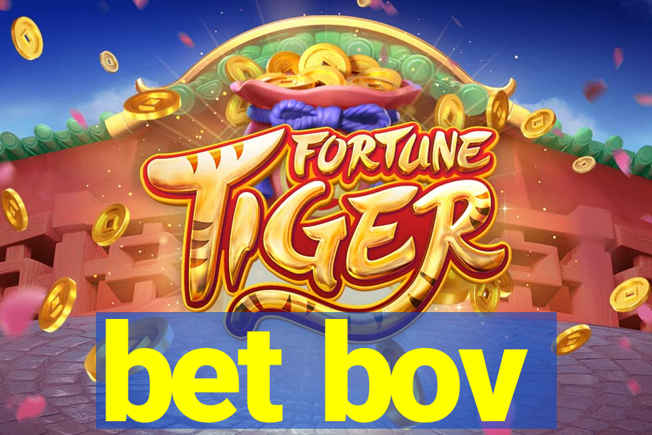 bet bov